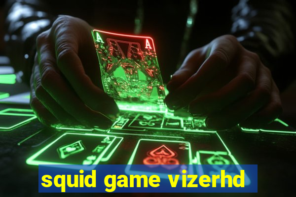 squid game vizerhd